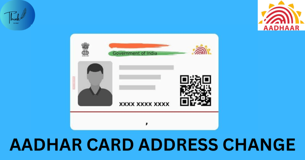 Aadhar Card Address Change